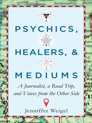 cover image of Psychics, Healers, & Mediums